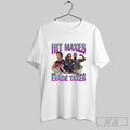 Official Hit Maxes Evade Taxes Unisex