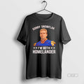 Official Homelander Antony Starr Sorry Snowflake Im With Homelander Unisex