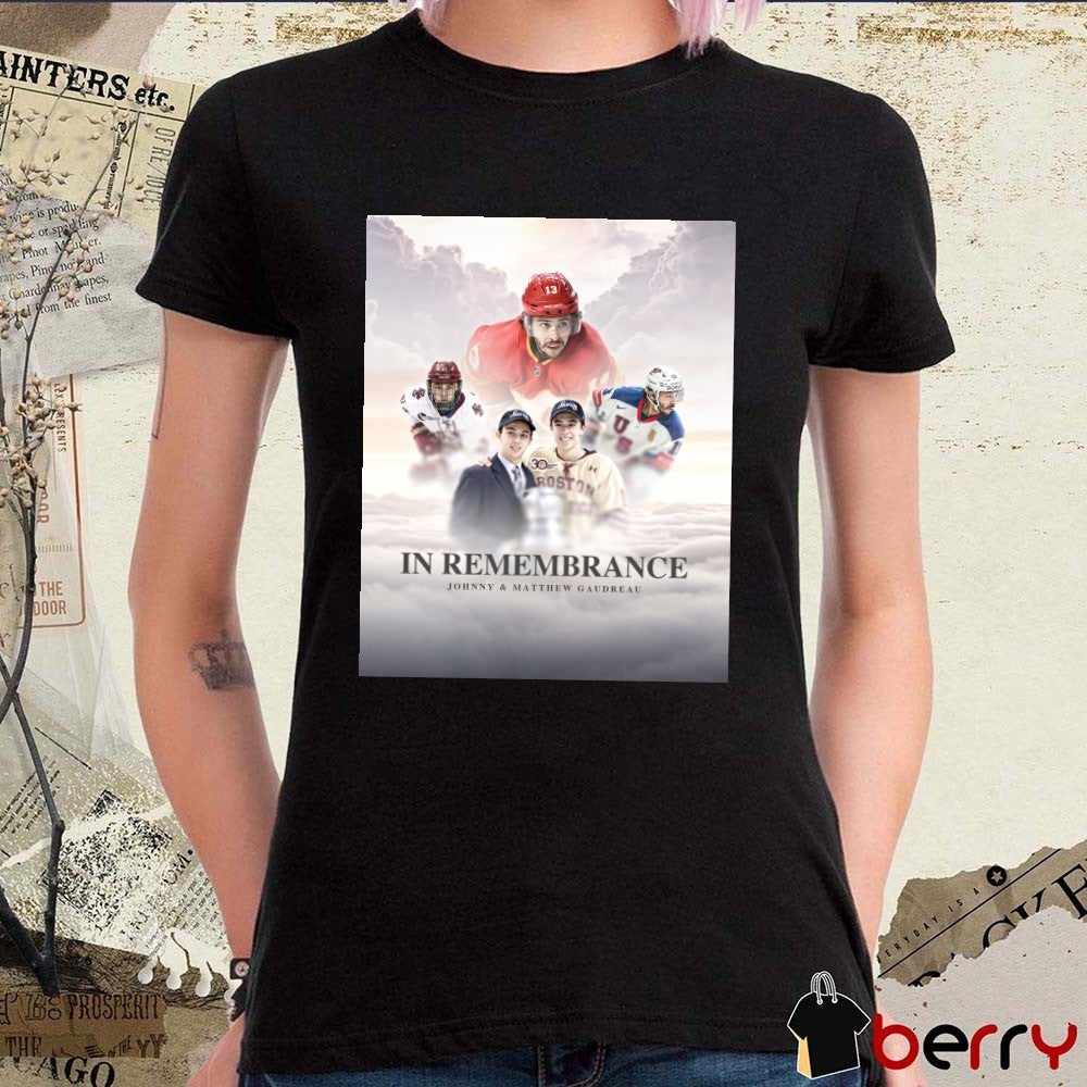 In Remembrance Johnny And Matthew Gaudreau Poster t-shirt