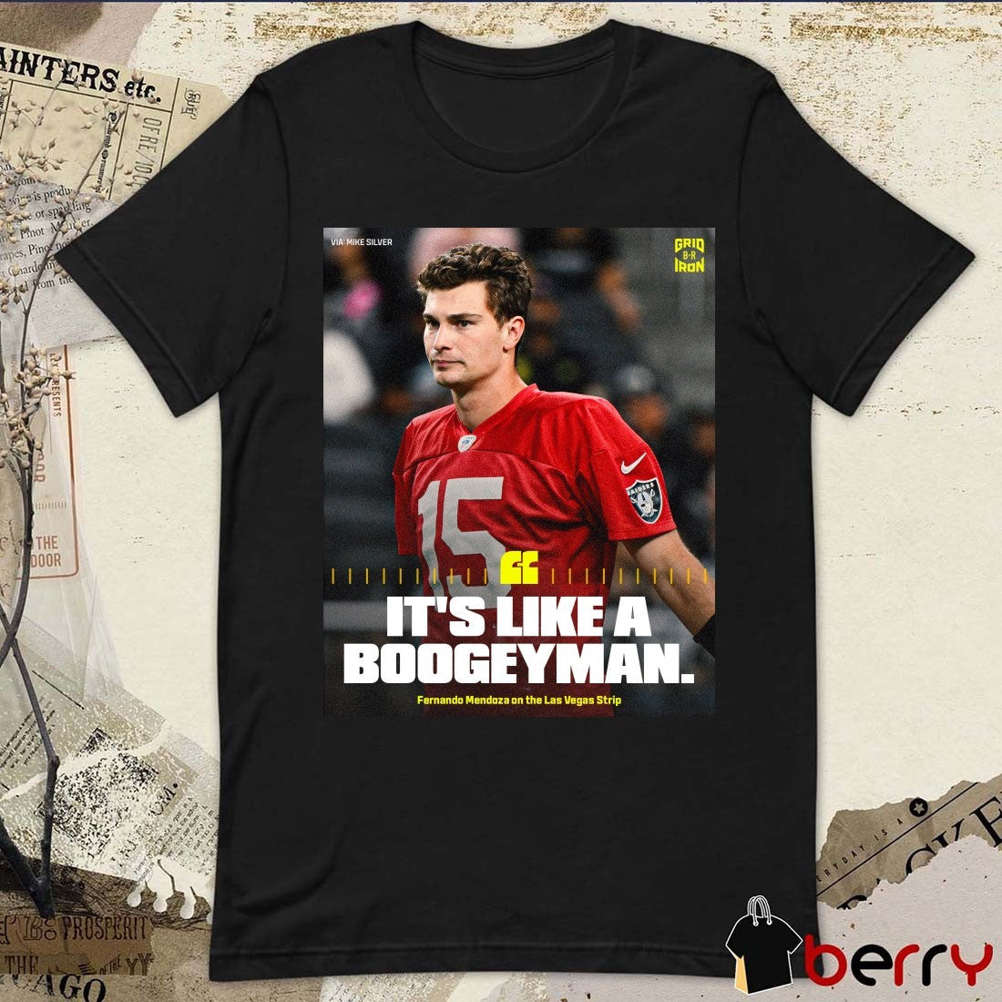 It’s Like A Boogeyman Fernando Mendoza On The Las Vegas Strip B R Gridiron Poster t-shirt