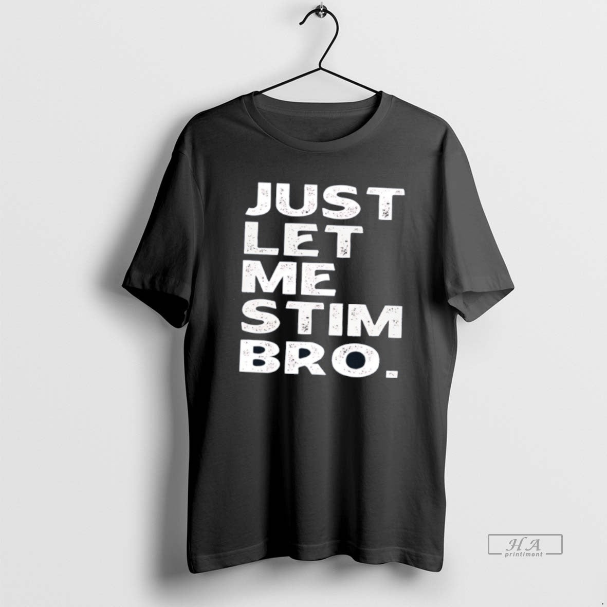 Official Just Let Me Bro Vintage Unisex
