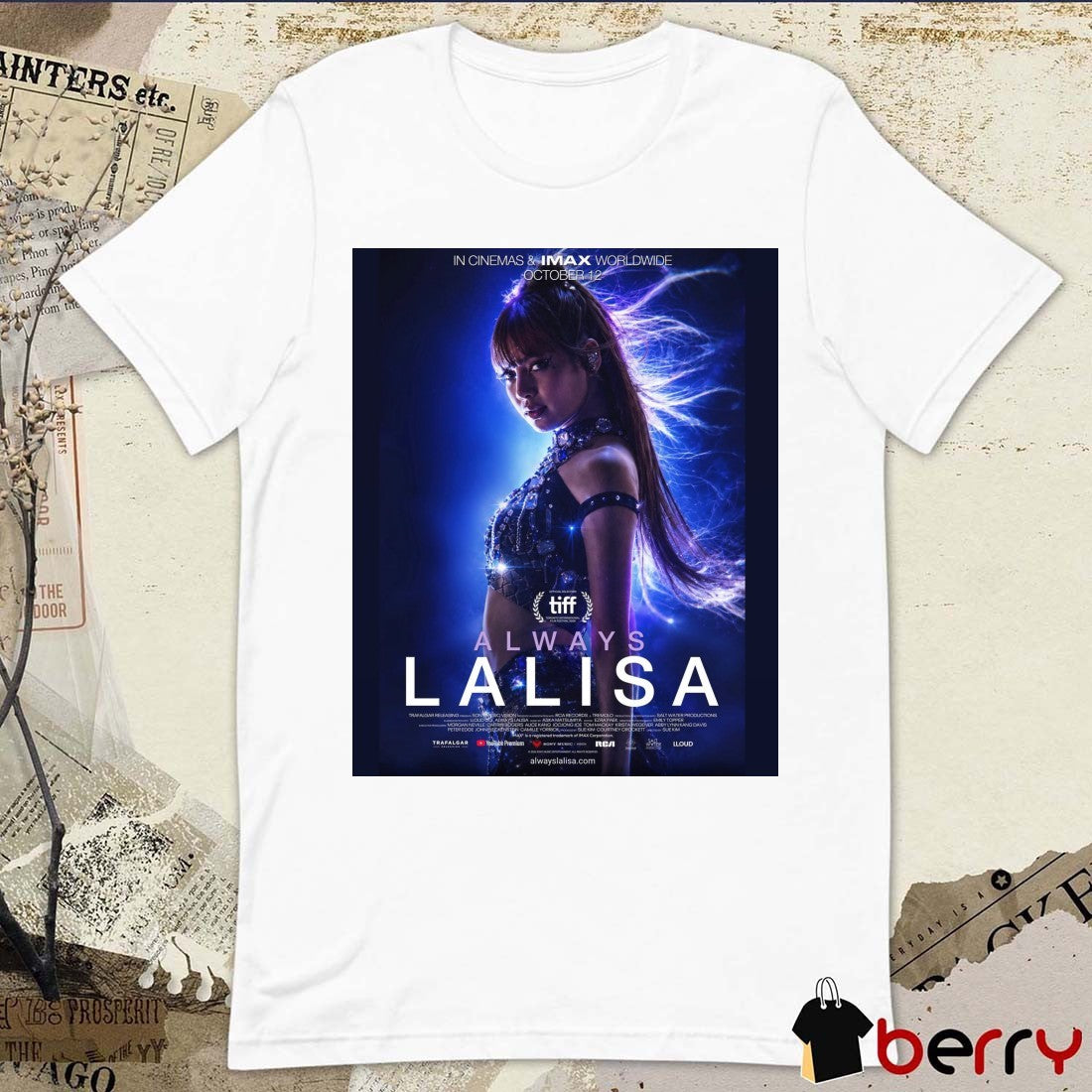 Lisa BLACKPINK Always LALISA On October 12th 2026 In Cinemas Worldwide Poster t-shirt