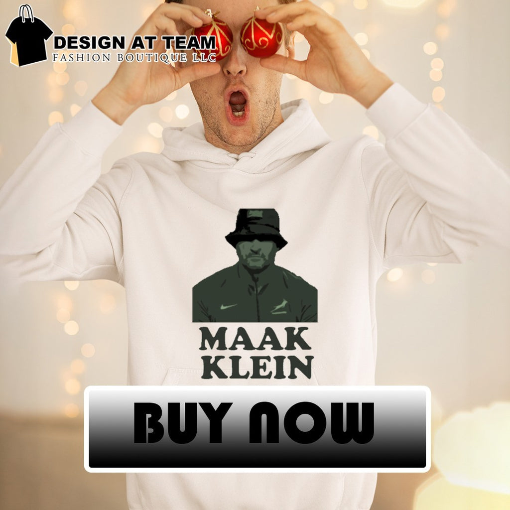 Maak Klein shirt