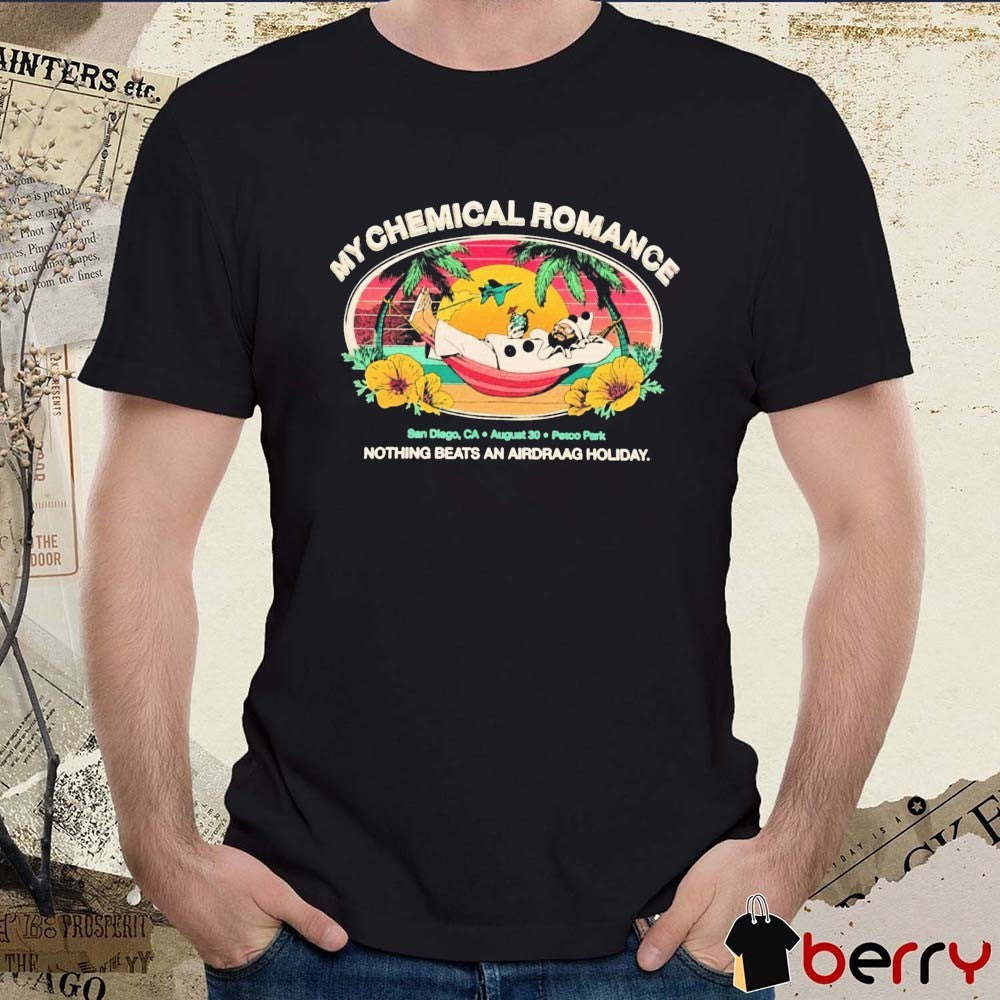 My Chemical Romance San Diego CA Petco Park August 30 2026 Nothing Beats An Airdraag Holiday t-shirt
