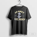 Official Navy Midshipmen Home Field Win Beat Army T Sweater Unisex