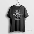 Official People Talk About Me Behind My Back Quotes Tee Unisex