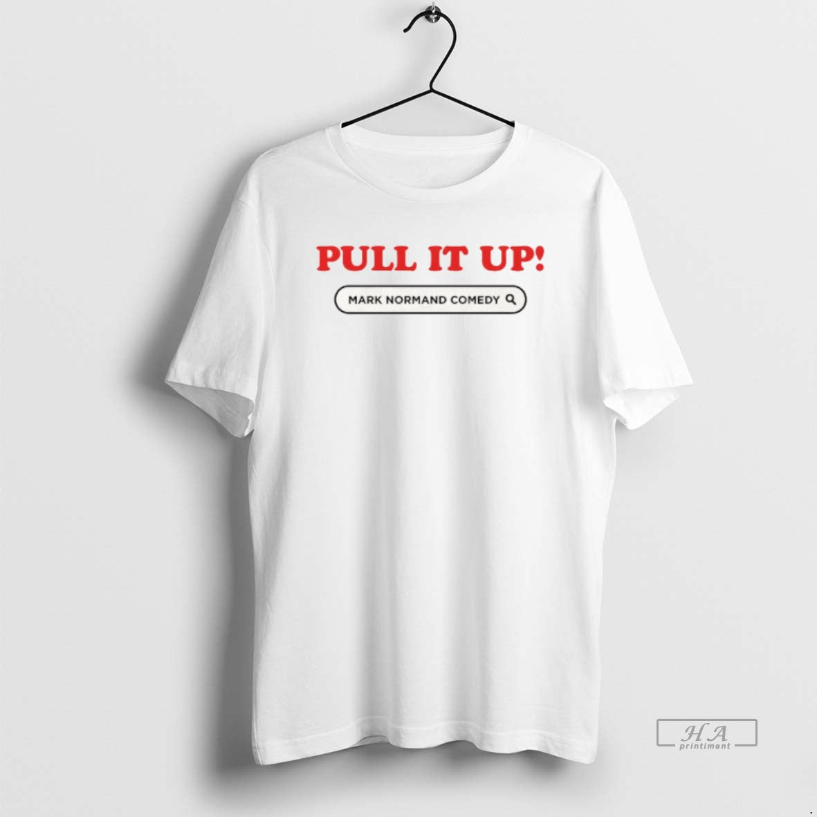 Official Pull It Up Mark Normand Comedy Unisex