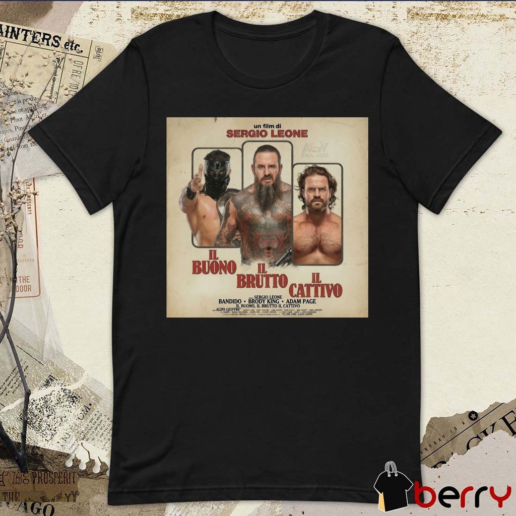 Sergio Leone Buono Brutto Cattivo The Good, The Bad and the Ugly AEW Poster t-shirt