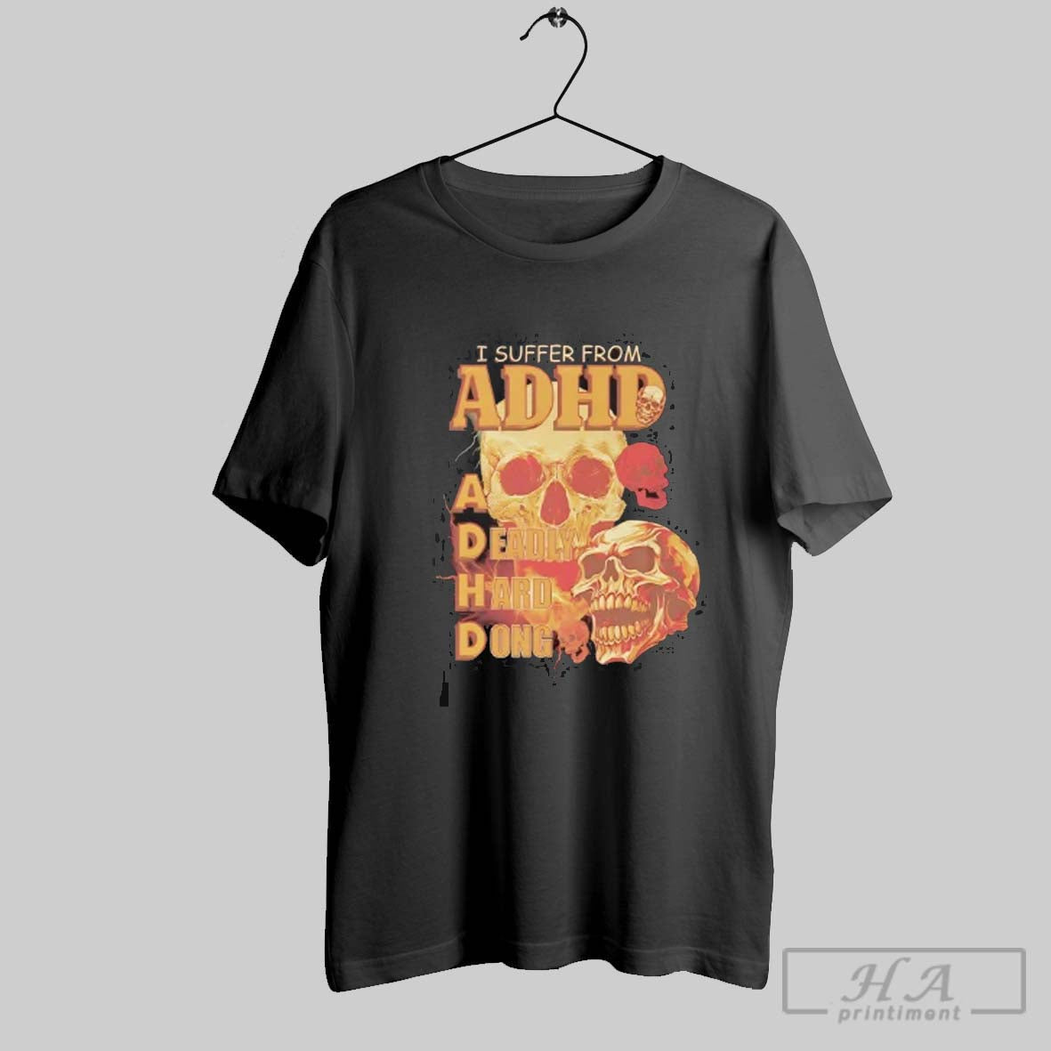 Official Skull I Suffer From Adhd A Deadly Hard Dong Unisex