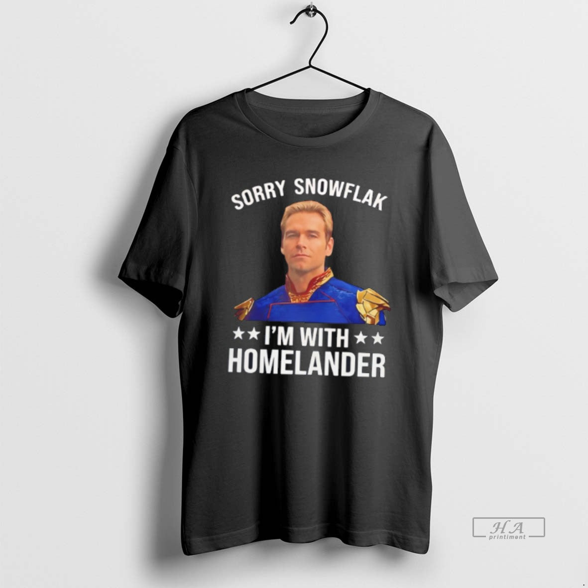 Official Sorry Snowflake Im With Homelander 2026 Tee Unisex