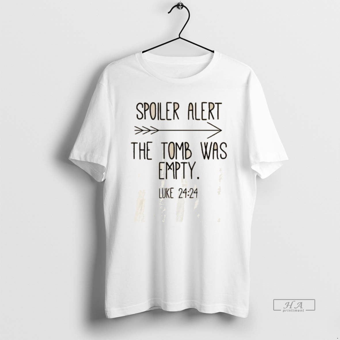 Official Spoiler Alert The Tomb Was Empty Unisex