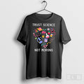 Official Trust Science Not Morons Subject Sweater Unisex