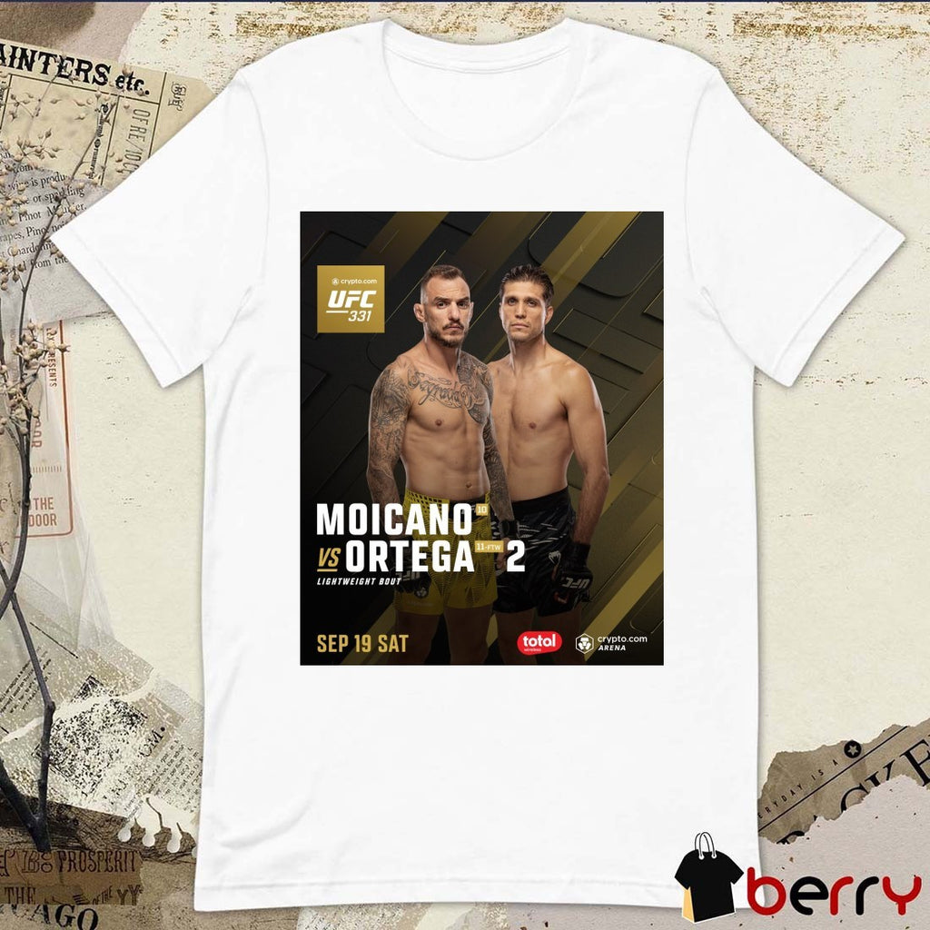 UFC 331 Moicano Vs Ortega Lightweight Bout September 19 2026 Poster t-shirt