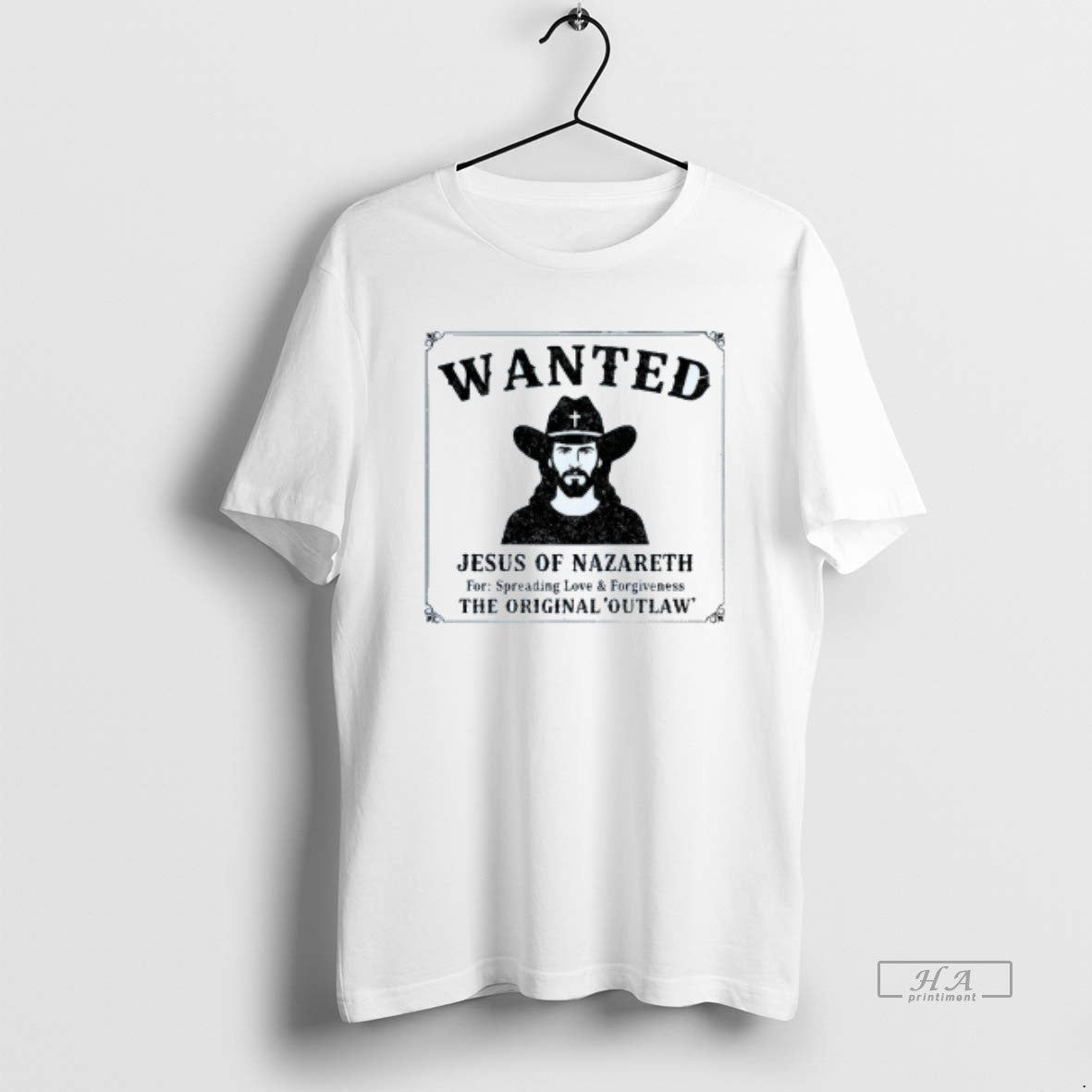 Official Wanted Jesus Of Nazareth The Outlaw Mens White Tee Unisex