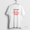 Official Woman Of A Certain Rage Tee Unisex
