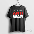 Officials Always Anti War 2026 Unisex