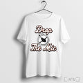 Officials Athlete Logos Drop The Mic Shirt T Shirt Unisex