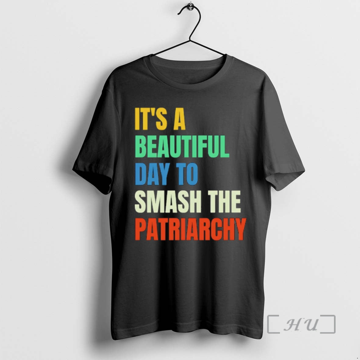 Officials Beautiful Day To Destroy The Patriarchy Rainbow Unisex