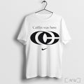 Officials Caitlin Was Here T Shirt Unisex