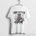 Officials Cowboy Frog Riding Raccoon Sorry Gotta Go The Vibes Are Off T Shirt Unisex