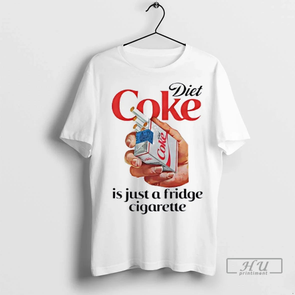 Officials Diet Coke Is Just A Fridge Cigarette T Shirt Unisex