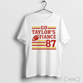 Officials Game Day Go Taylors Fiance Chiefs Number 87 T Shirt Unisex