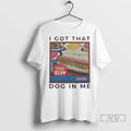 Officials I Got That Hot Dog In Me Hot Dog T Shirt Unisex