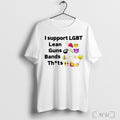 Officials I Support Lgbt Lean Guns Bands Thats T Shirt Unisex