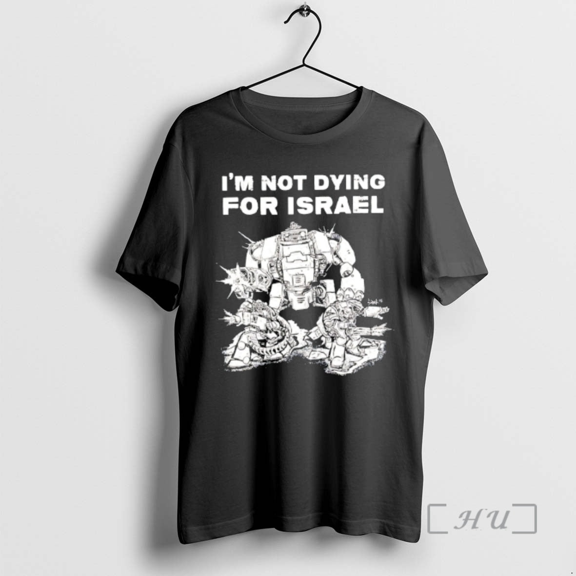 Officials Im Not Dying For Isreal Robot Unisex