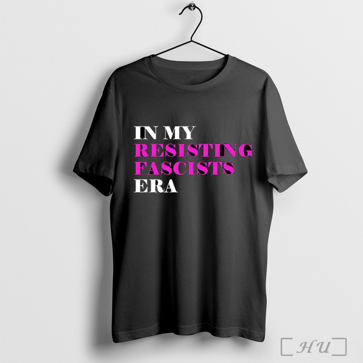Officials In My Resisting Fascists Era T Shirt Unisex