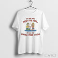 Officials Its Not How Deep You Fish Its How You Wiggle Your Worm Unisex