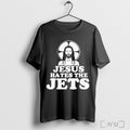 Officials Jesus Hates The Jets T Shirt Unisex
