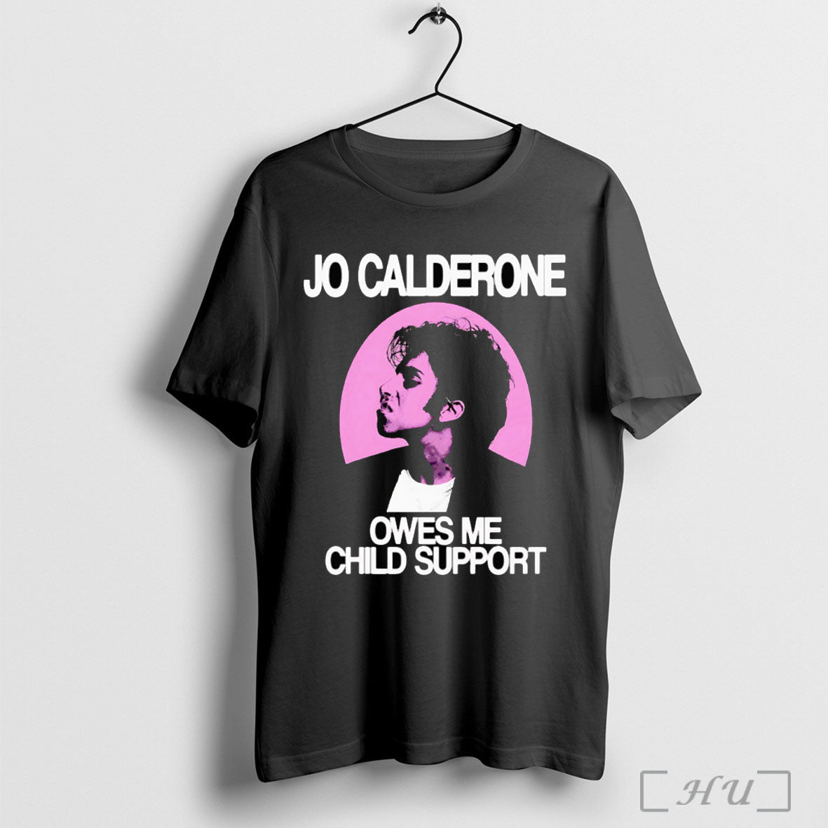 Officials Jo Calderone Owes Me Child Support T Shirt Unisex