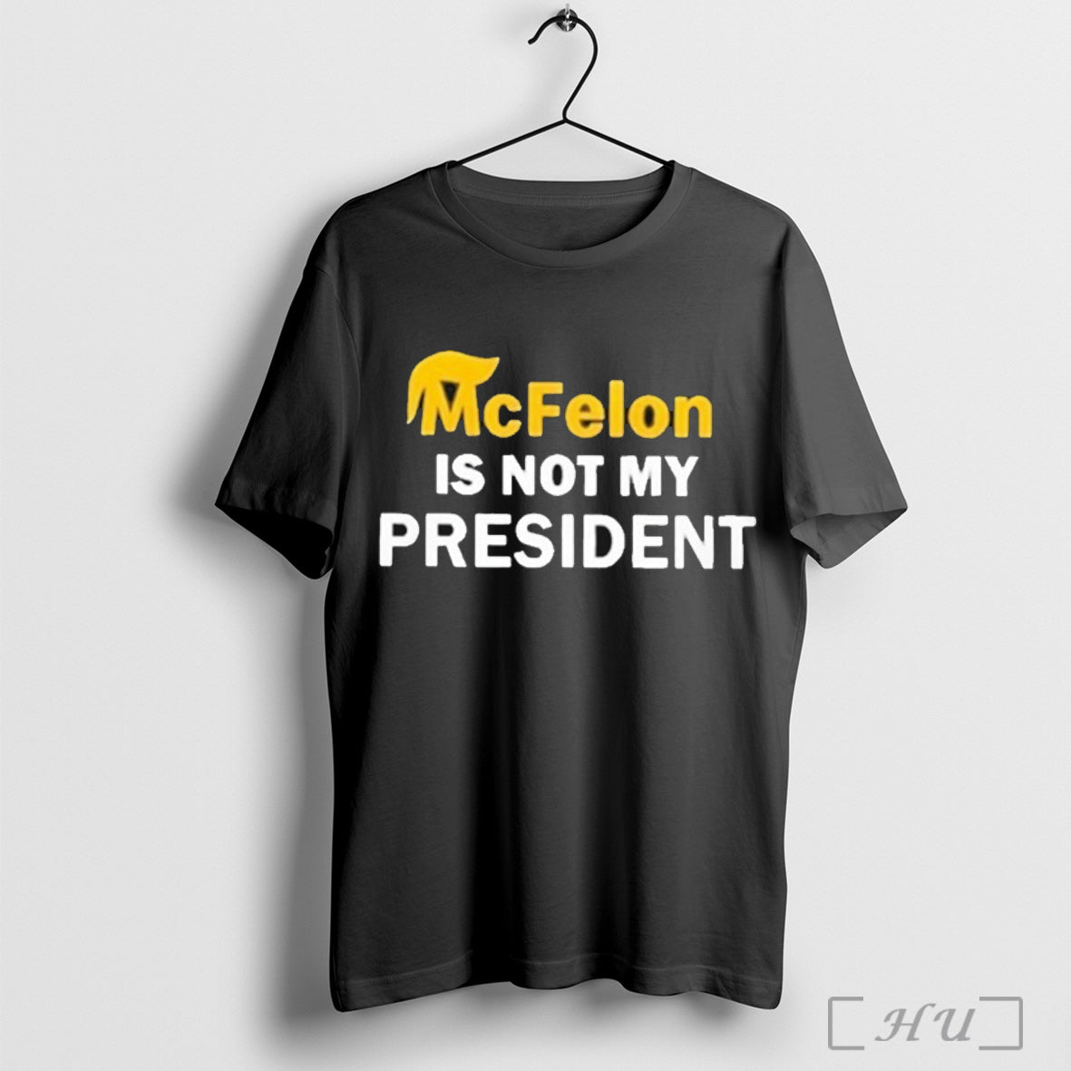 Officials Lady Gaga Wearing Mcfelon Is Not My President T Shirt Unisex