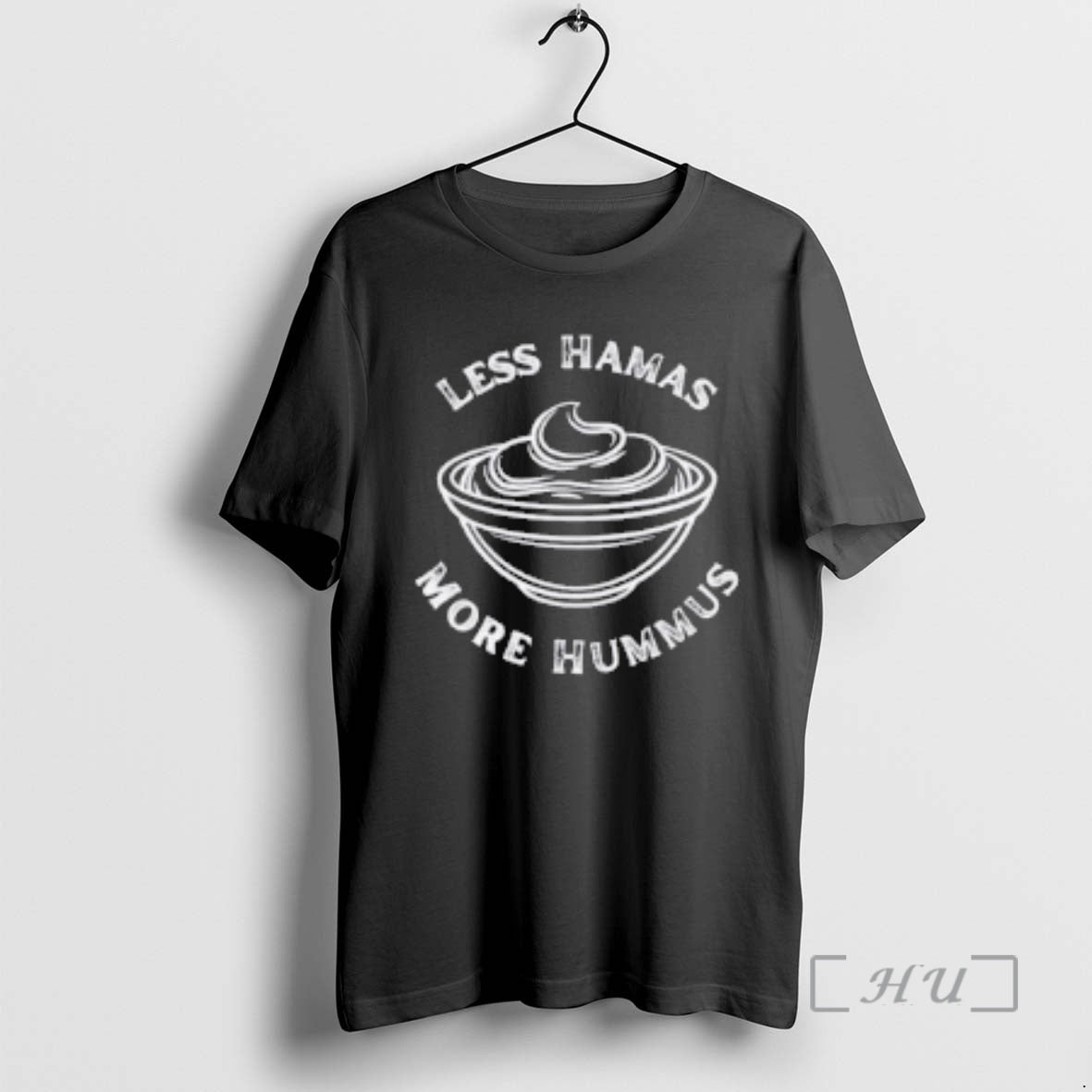 Officials Less Hamas More Hummus Unisex