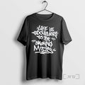 Officials Lifes Tobe Smoking Mids Text Unisex