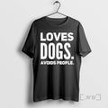 Officials Loves Dogs Avoids People Unisex