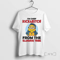Officials Minion Im Chief Kickabitch From The Slapahoe Tribe Unisex