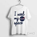 Officials Nasa I Need My Space Graphic Unisex