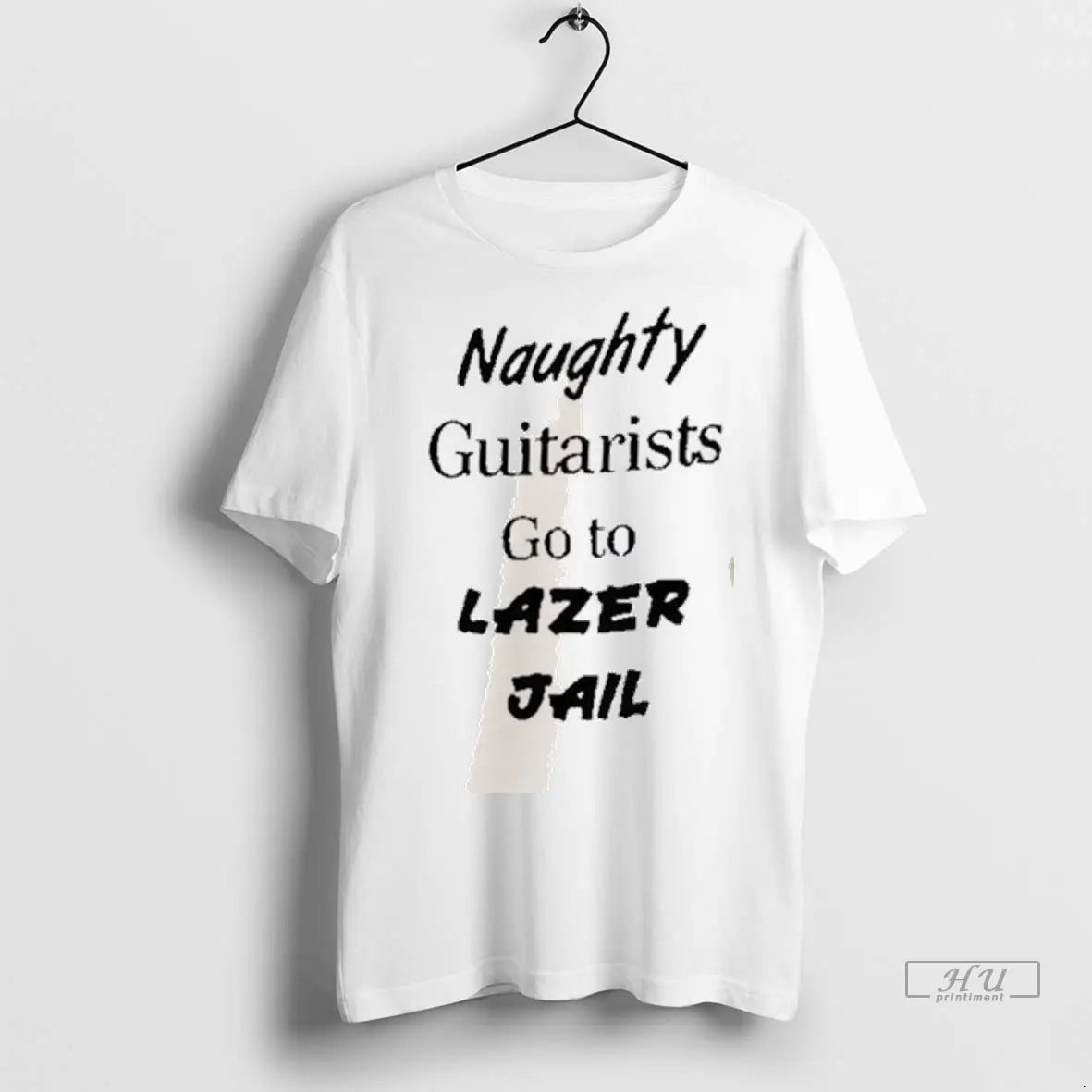 Officials Naughty Guitars Go To Lazer Jail T Shirts Unisex
