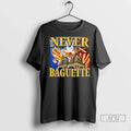 Officials Never Baguette Long Sleve T Shirt Unisex