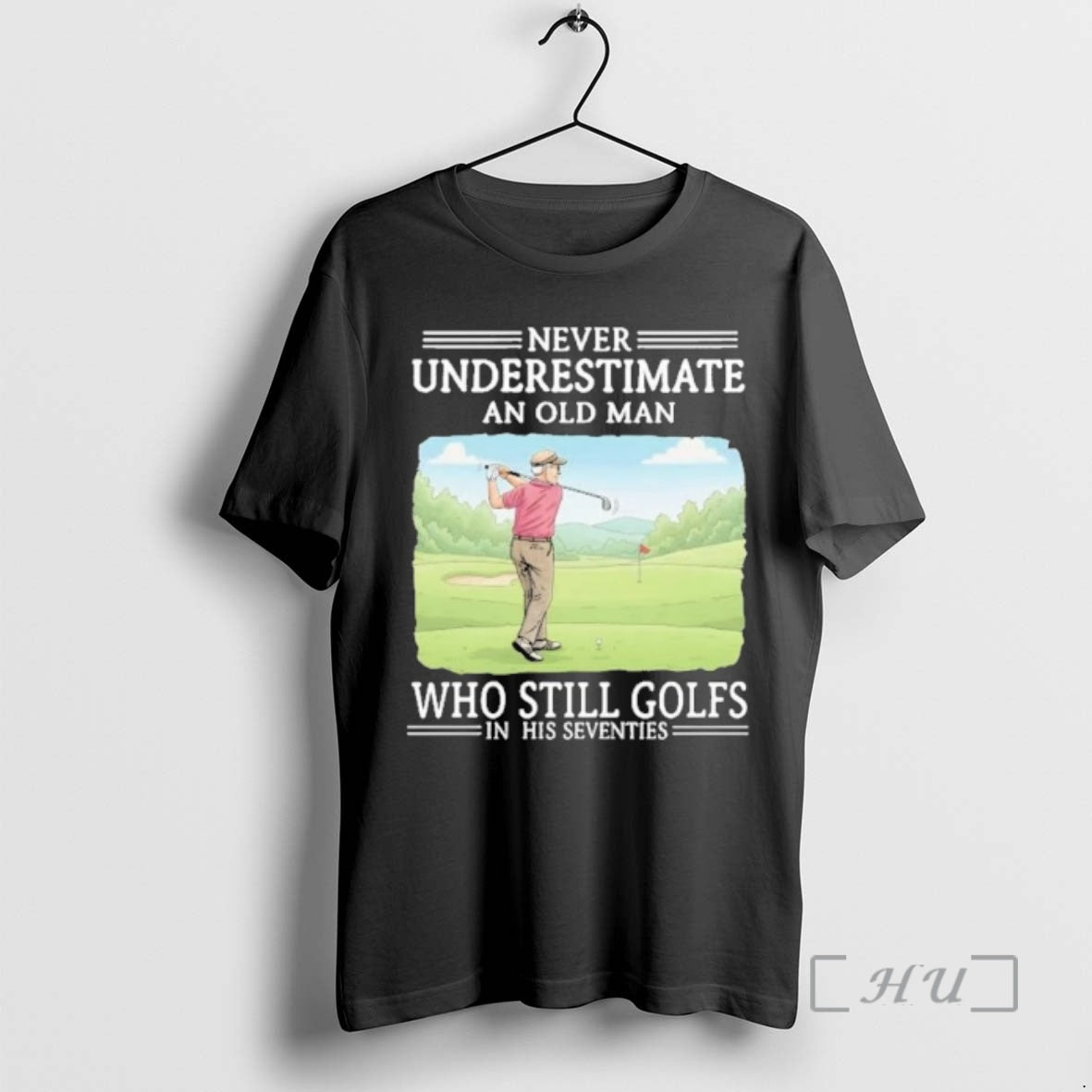 Officials Never Underestimate An Old Man Who Still Golfs In His Seventies Premium T Shirts