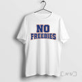 Officials No Freebies Graphic Unisex
