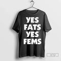 Officials No Fats No Fems T Shirt Unisex