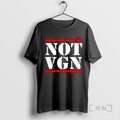 Officials Not Vegan Not Vgn Unisex