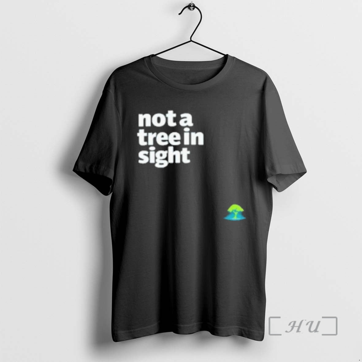 Officials Not A Tree In Sight Viral Meme Unisex
