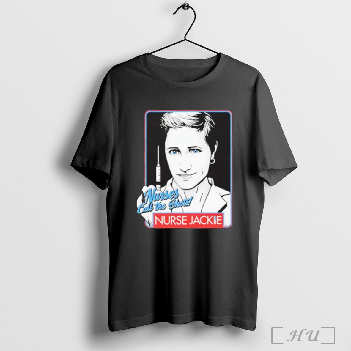 Officials Nurse Jackie Nurses Call The Shots Shirt T Shirt Unisex