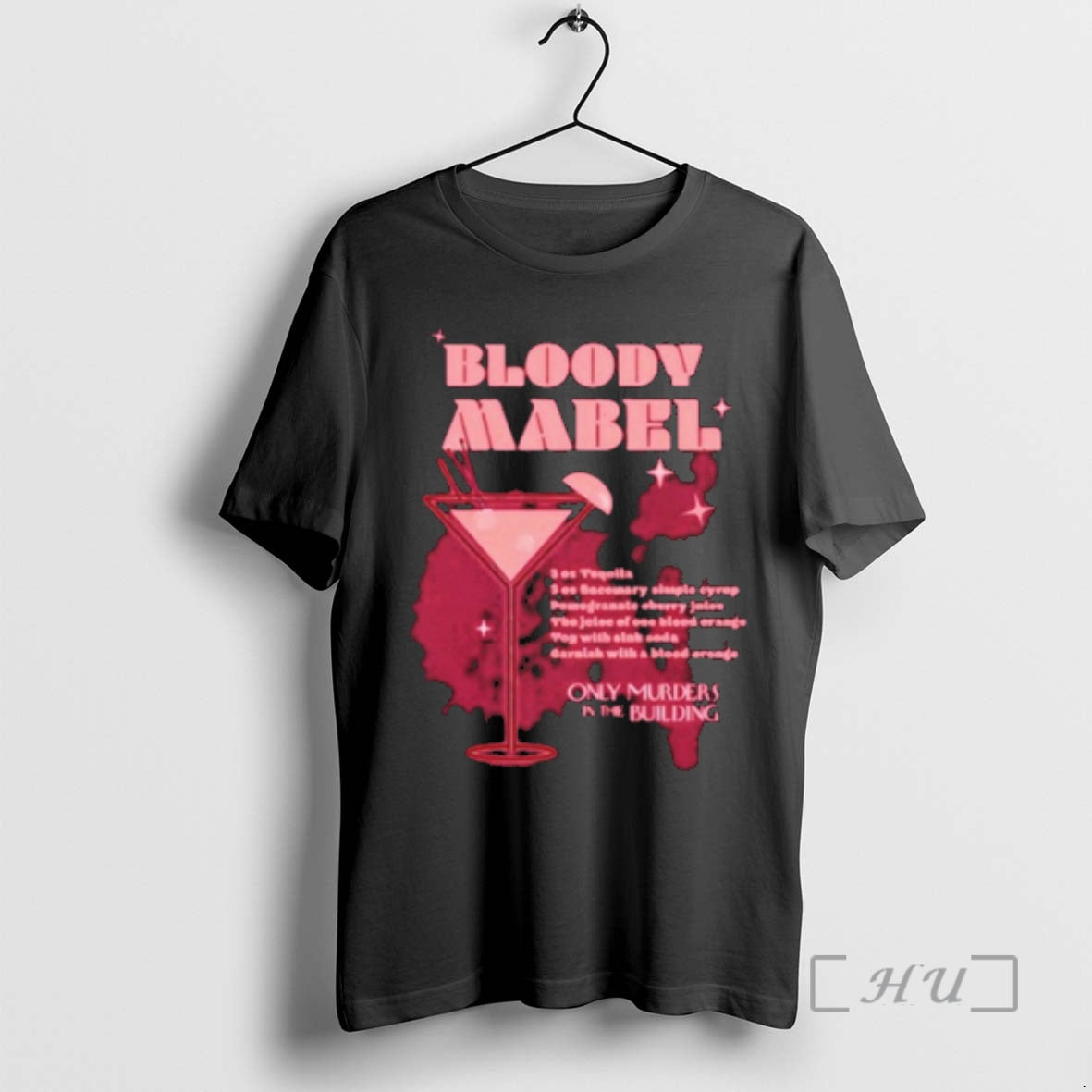 Officials Only Murders In The Building Bloody Mabel Recipe Unisex