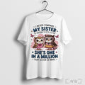 Officials Owl I Never Compare My Sister To Anyone Elses Sister T Shirt Unisex
