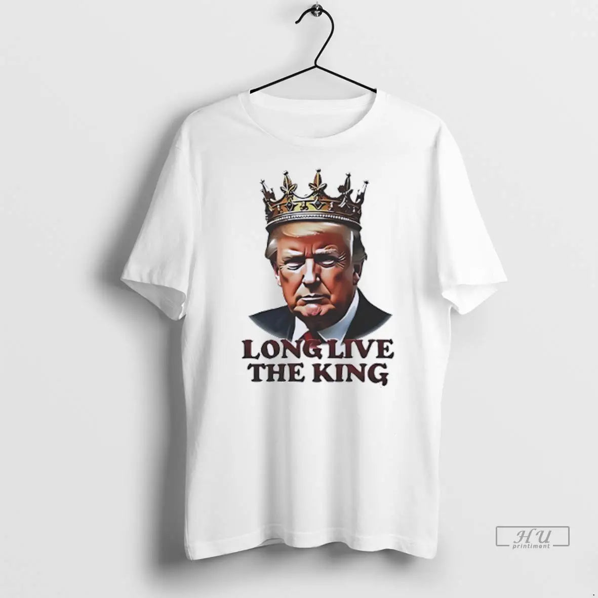Officials President Donald Trump Long Live The King T Shirts Unisex